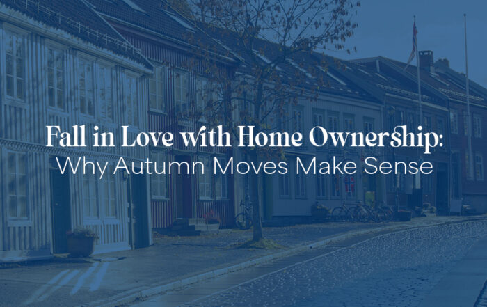 Fall-themed street scene with colorful houses, autumn foliage, and text overlay promoting home ownership and autumn moves.